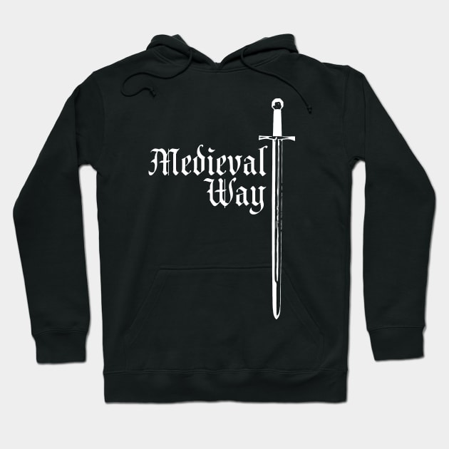 Medieval Way (sword) 2 White Hoodie by TOV.Creation